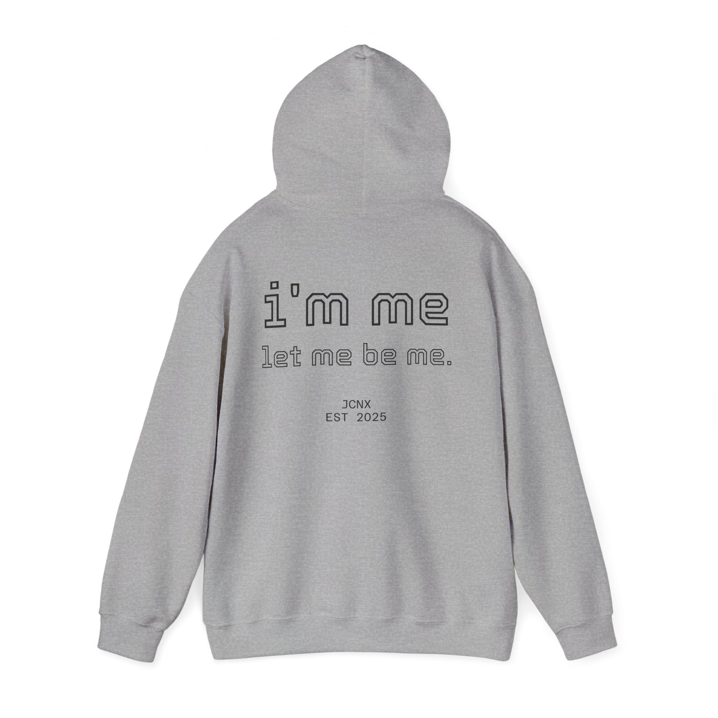 i'm me hoodie.