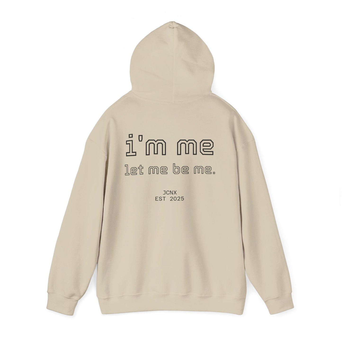 i'm me hoodie.