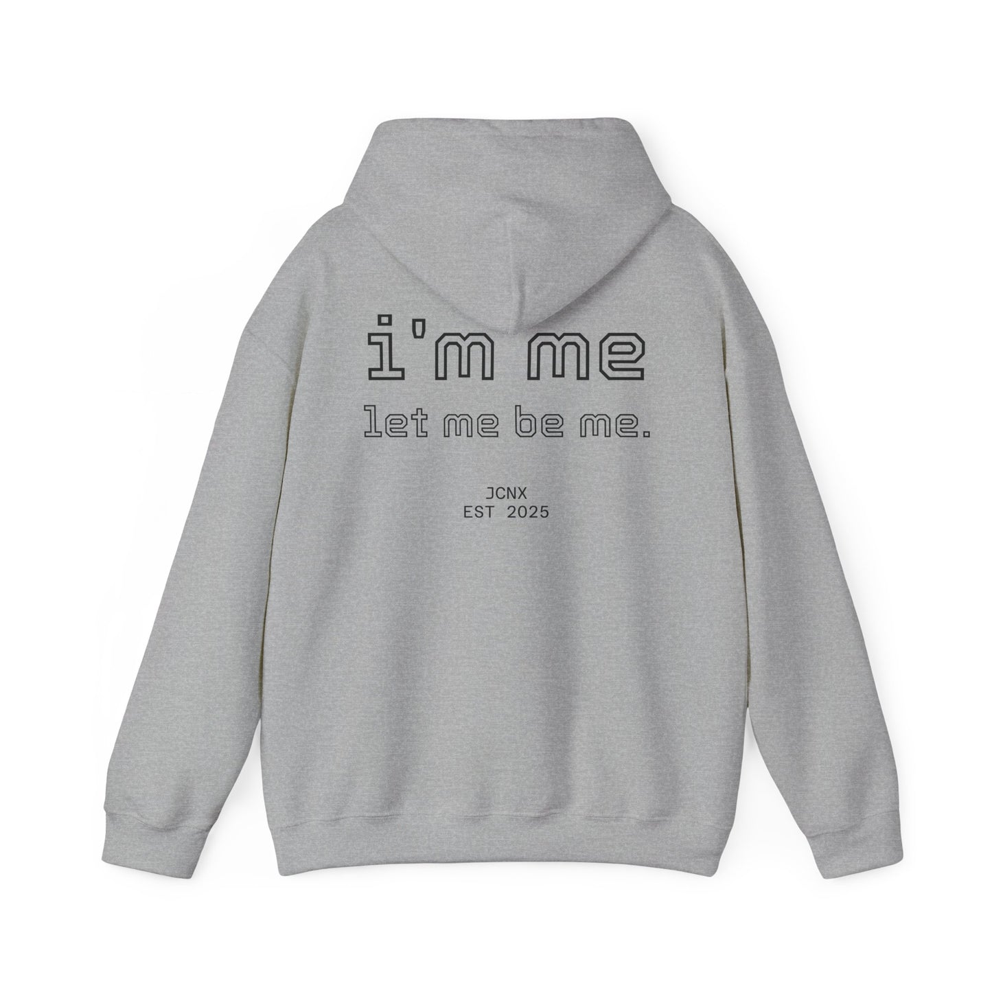 i'm me hoodie.