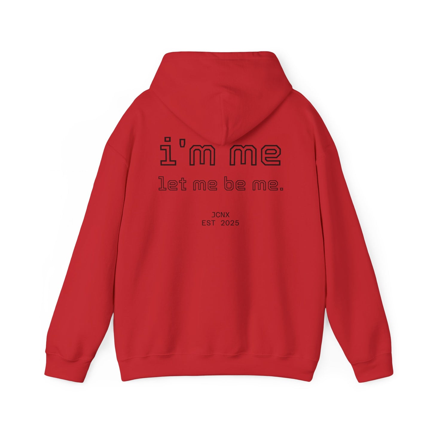 i'm me hoodie.