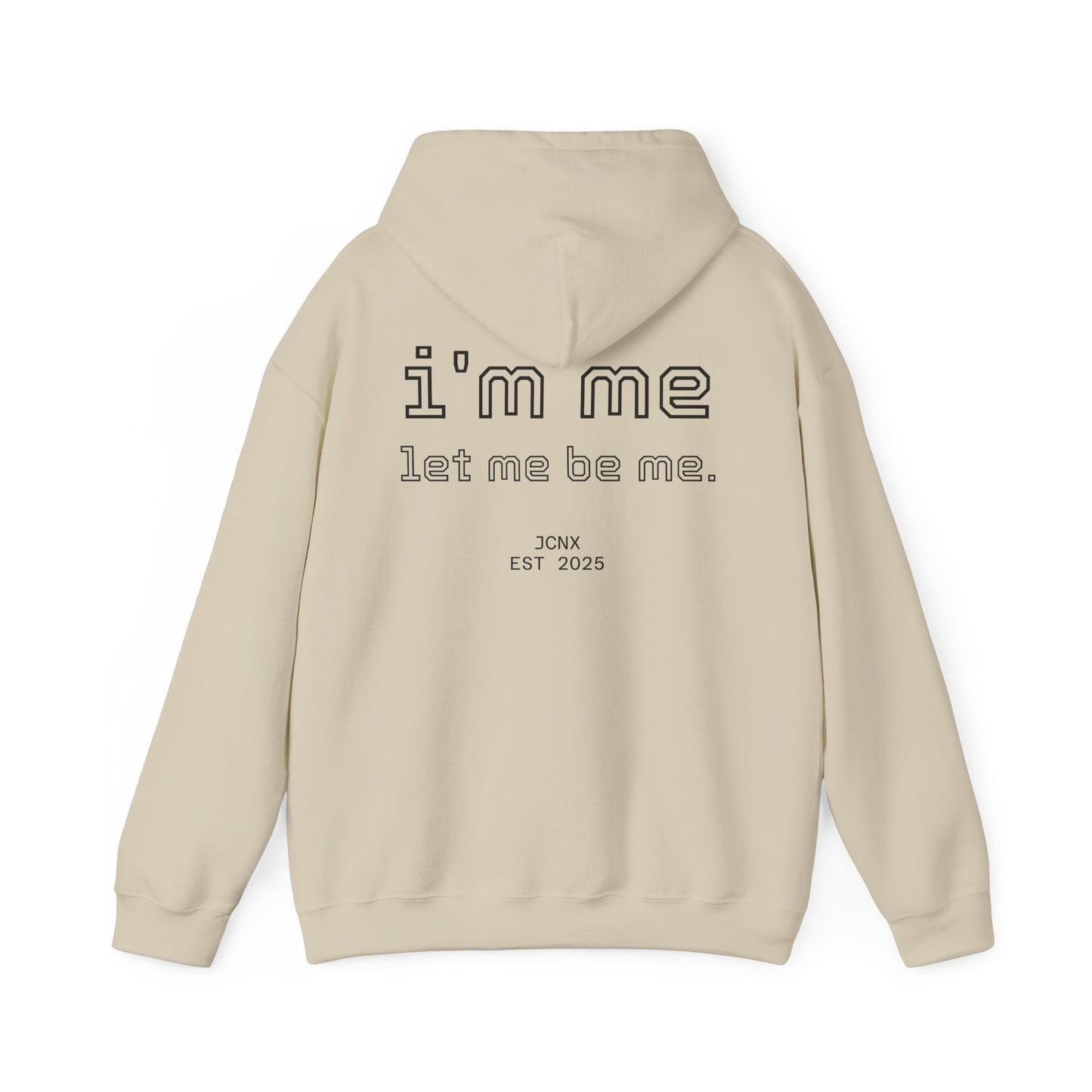 i'm me hoodie.