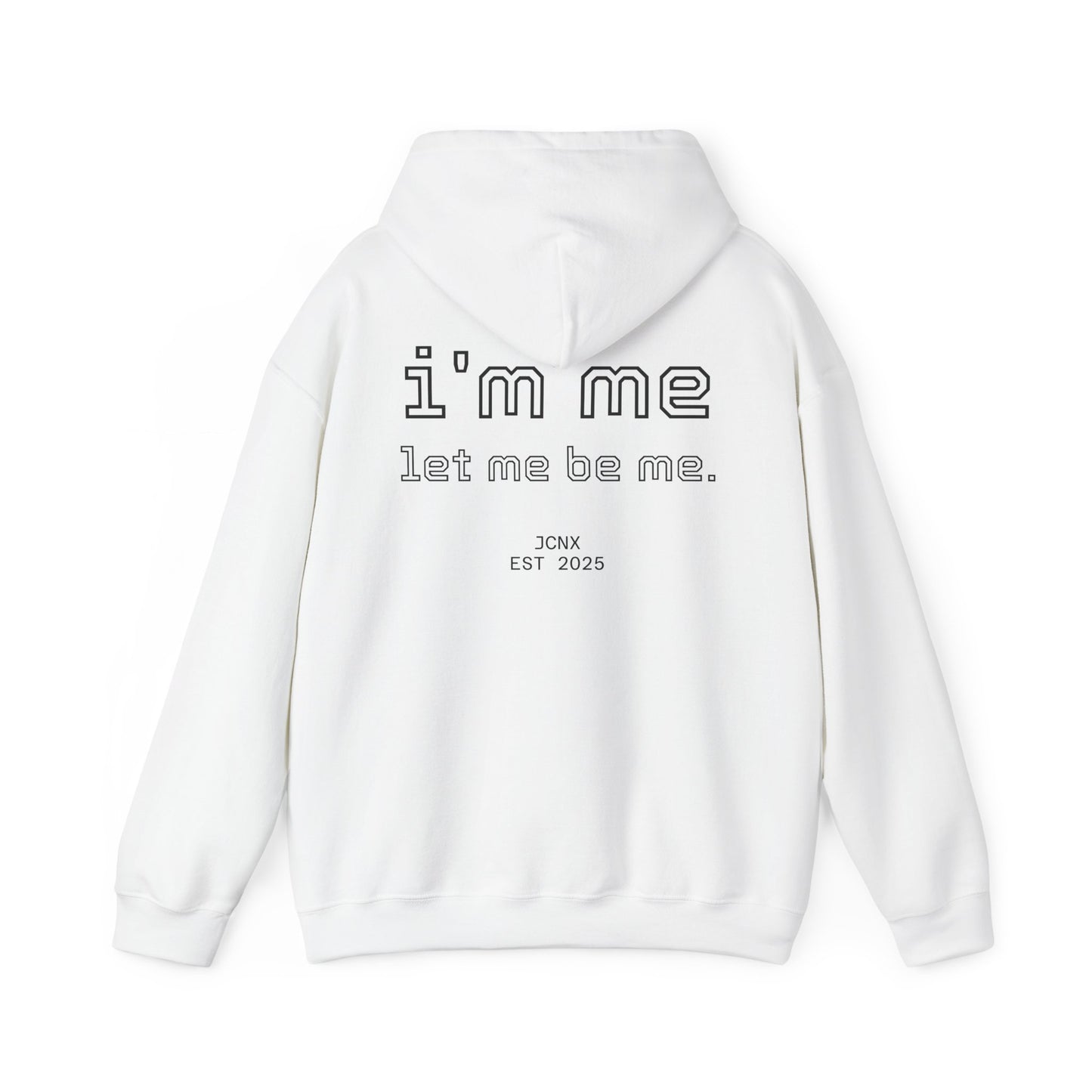 i'm me hoodie.