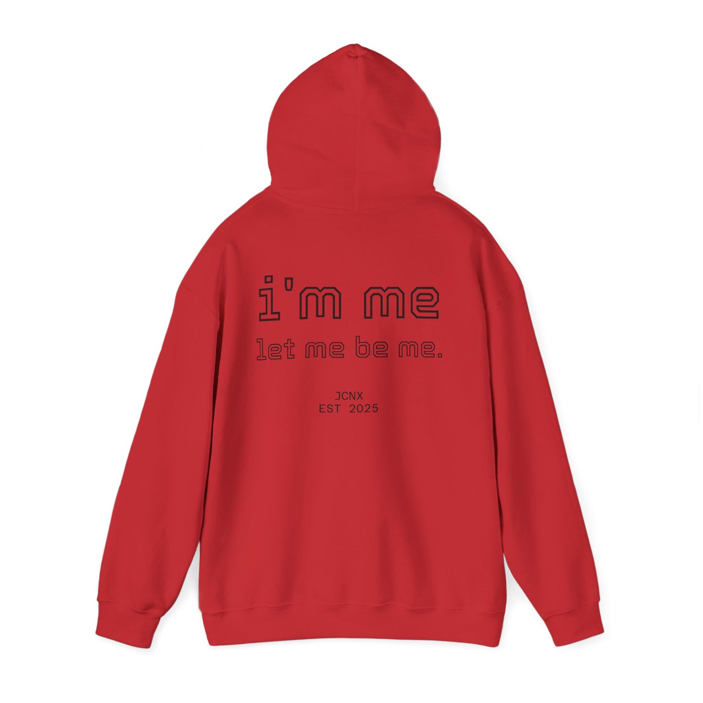 i'm me hoodie.